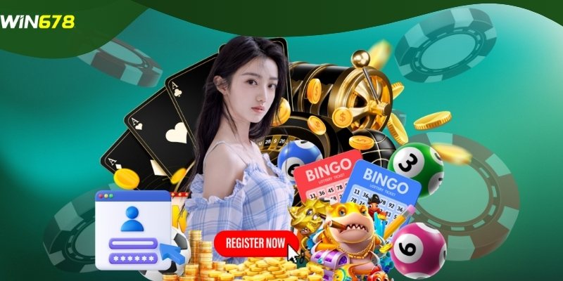 4 bước đăng ký WIN678 nhanh gọn